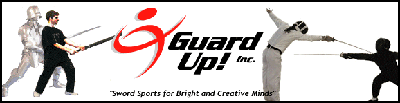 Guard Up! Swordsmanship, Fencing & Martial Arts