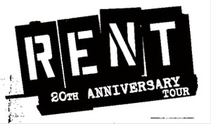 RENT- 20th Anniversary Tour