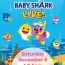 baby shark live small photo