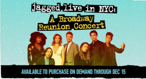 jagged live in nyc a broadway reunion concert - on demand photo