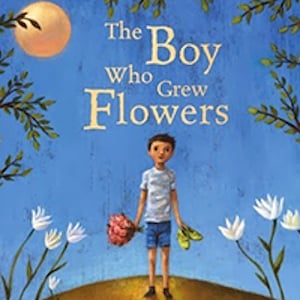 the boy who grew flowers photo