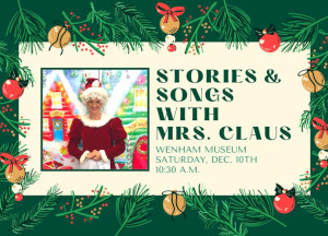 stories and songs with mrs claus at wenham museum photo